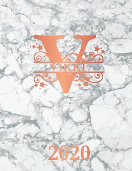 Paperback Vikki: 2020. Personalized Name Weekly Planner 2020. Monogram Letter V Notebook Diary. White Marble & Rose Gold Cover. Dateboo Book