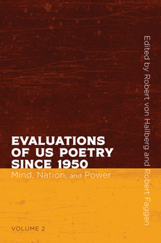 Paperback Evaluations of Us Poetry Since 1950, Volume 2: Mind, Nation, and Power Book