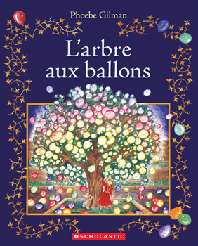 Paperback L'Arbre Aux Ballons [French] Book