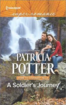 A Soldier's Journey - Book #3 of the Home to Covenant Falls