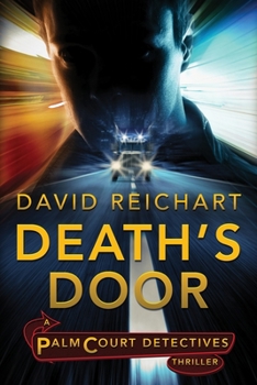 Paperback Death's Door: A Palm Court Detectives Thriller Book
