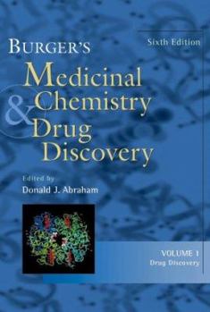 Burger's Medicinal Chemistry and Drug Discovery, Drug Discovery (Burger's Medicinal Chemistry and Drug Discovery)