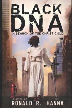 Paperback Black DNA: In Search of the Christ Child Book