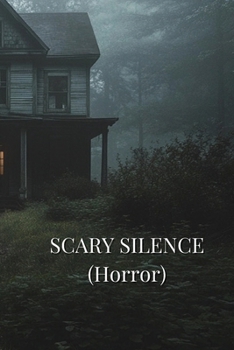 Paperback SCARY SILENCE (Horror) Book