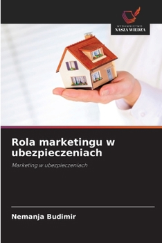 Paperback Rola marketingu w ubezpieczeniach [Polish] Book
