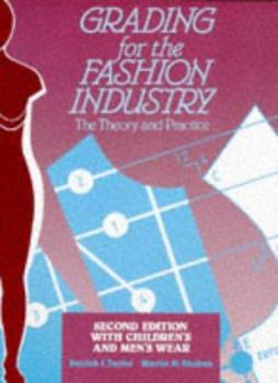 Paperback Grading for the Fashion Industry with Children's Wear and Men's Wear: With Children's Wear and Men's Wear Book