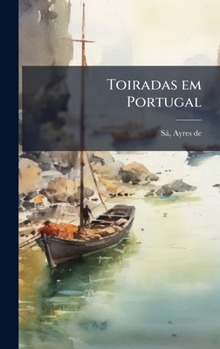 Hardcover Toiradas em Portugal [Portuguese] Book