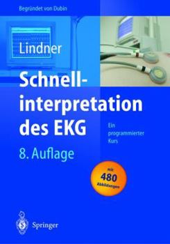 Paperback Schnellinterpretation des EKG: Ein programmierter Kurs (German Edition) [German] Book
