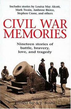 Paperback Civil War Memories: Nineteen Stories of Battle, Bravery, Love, and Tragedy Book