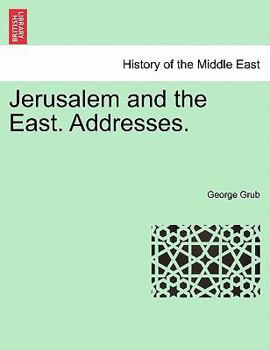 Paperback Jerusalem and the East. Addresses. Book