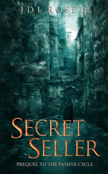 Secret Seller: A Prequel to The Famine Cycle - Book #0.5 of the Famine Cycle