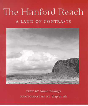 Paperback The Hanford Reach: A Land of Contrasts Book
