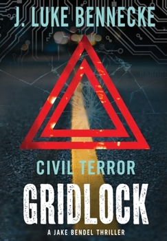 Hardcover Civil Terror: Gridlock Book