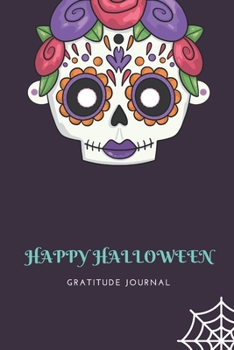 Paperback Happy Halloween: 1 Minute Gratitude Journal for Woman, size 6x9, Halloween Gift for Women Book