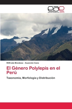 Paperback El Género Polylepis en el Perú [Spanish] Book