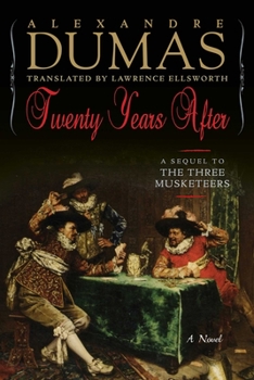 Hardcover Twenty Years After: A Sequel to the Three Musketeers Book