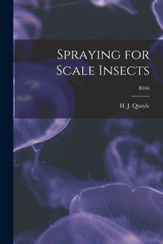 Paperback Spraying for Scale Insects; B166 Book