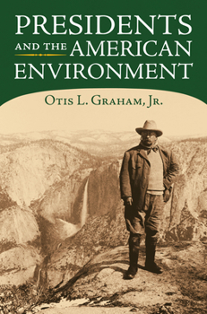 Hardcover Presidents and the American Environment Book