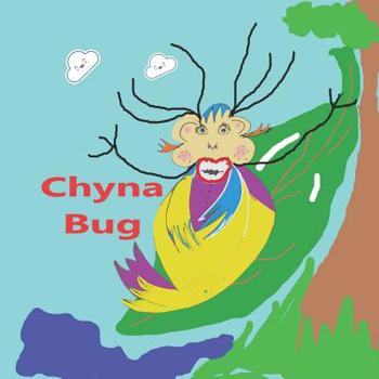 Paperback Chyna Bug: Journey to animal world Book
