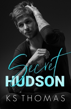 Secret Hudson - Book #2 of the Finding Nolan