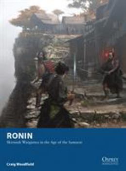 Paperback Ronin: Skirmish Wargames in the Age of the Samurai Book