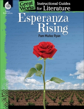 Paperback Esperanza Rising: An Instructional Guide for Literature Book
