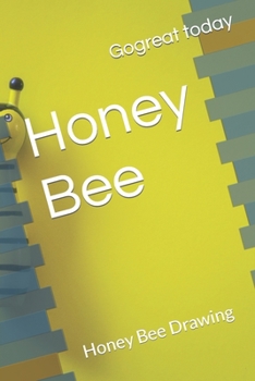 Paperback Honey Bee: Honey Bee Drawing Book