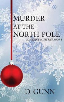 Paperback Murder At The North Pole Book