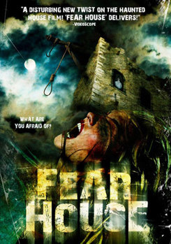 Fear House