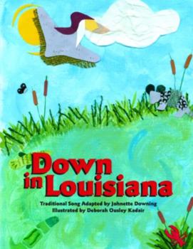 Hardcover Down in Louisiana Book