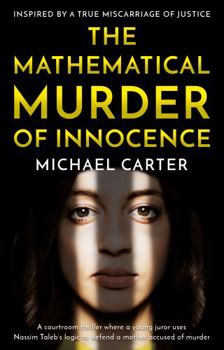 Paperback The Mathematical Murder of Innocence Book