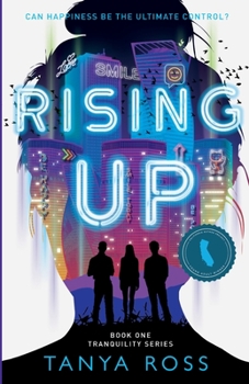 Paperback Rising Up: Book One in the Tranquility Series Book
