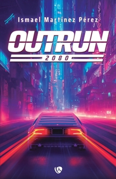 Paperback Outrun: 2080 [Spanish] Book