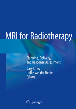 Paperback MRI for Radiotherapy: Planning, Delivery, and Response Assessment Book