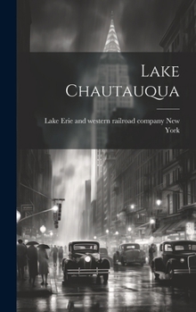 Hardcover Lake Chautauqua Book