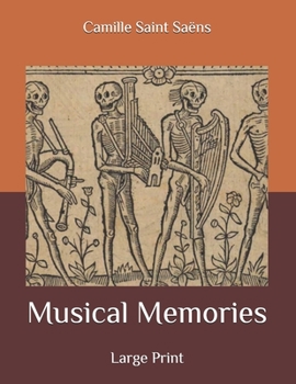 Musical Memories: Large Print