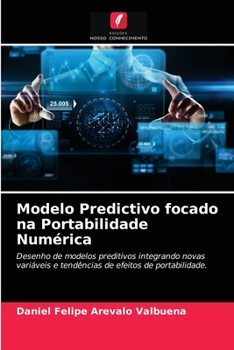 Paperback Modelo Predictivo focado na Portabilidade Numérica [Portuguese] Book