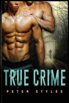 True Crime - Book #1 of the Drop Dead