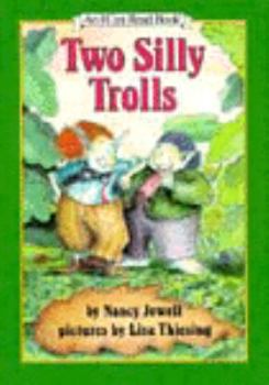 Hardcover Two Silly Trolls (An I Can Read Book) Book