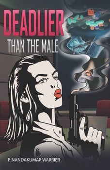 Paperback Deadlier Than the Male Book
