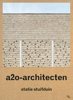 Hardcover A2o-Architecten: Statie Stuifduin Book