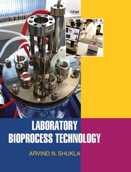 Hardcover Laboratory Bioprocess Technology Book