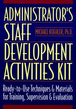 Paperback Administrator's Staff Development Activities Kit Book