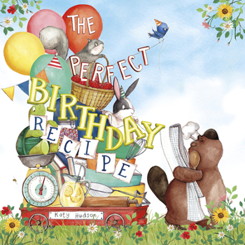 The Perfect Birthday Recipe - Book  of the   