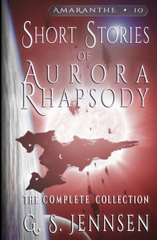 Paperback Short Stories of Aurora Rhapsody: The Complete Collection Book