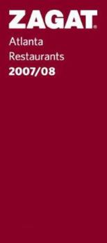 Zagat Atlanta Restaurants with Sticker (Zagat Survey: Atlanta Restaurants)