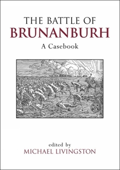 Paperback The Battle of Brunanburh: A Casebook Book