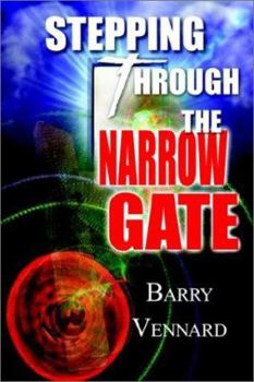 Paperback Stepping Through the Narrow Gate Book