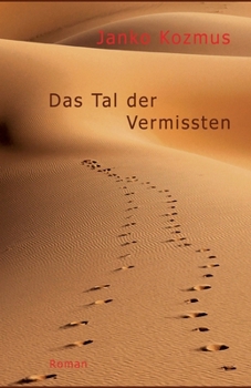 Paperback Das Tal der Vermissten: Roman [German] Book