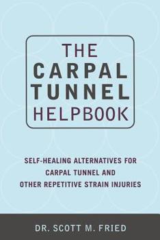 Paperback The Carpal Tunnel Helpbook Book